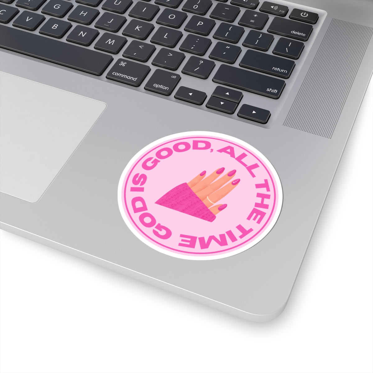 'God is good, all the time' sticker